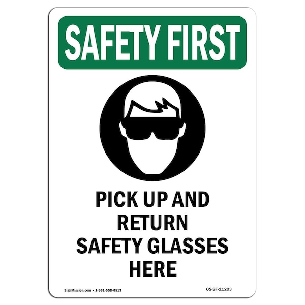 Safety Sign, OSHA SAFETY FIRST, 5" Height, Pick Up And Return, Portrait, 10PK